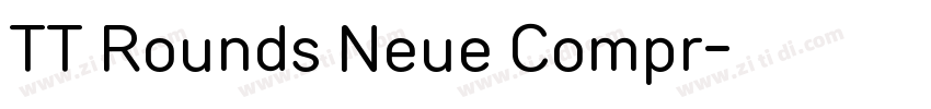 TT Rounds Neue Compr字体转换